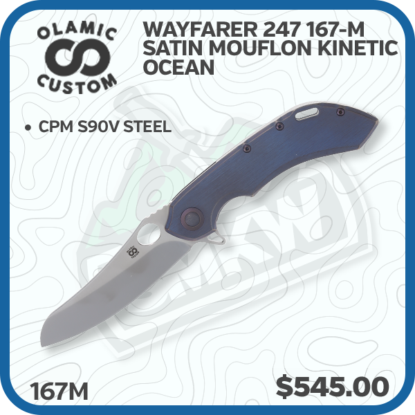 Olamic Wayfarer 247 Folding Knife 167-M Satin Mouflon Kinetic Ocean