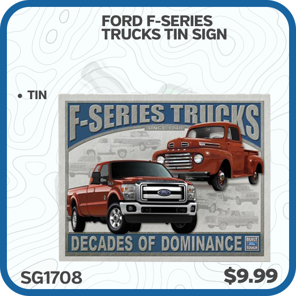 Ford F-Series Trucks Tin Sign