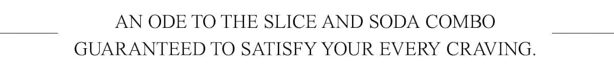 Shop Slice Society and Soda Snob. ↗