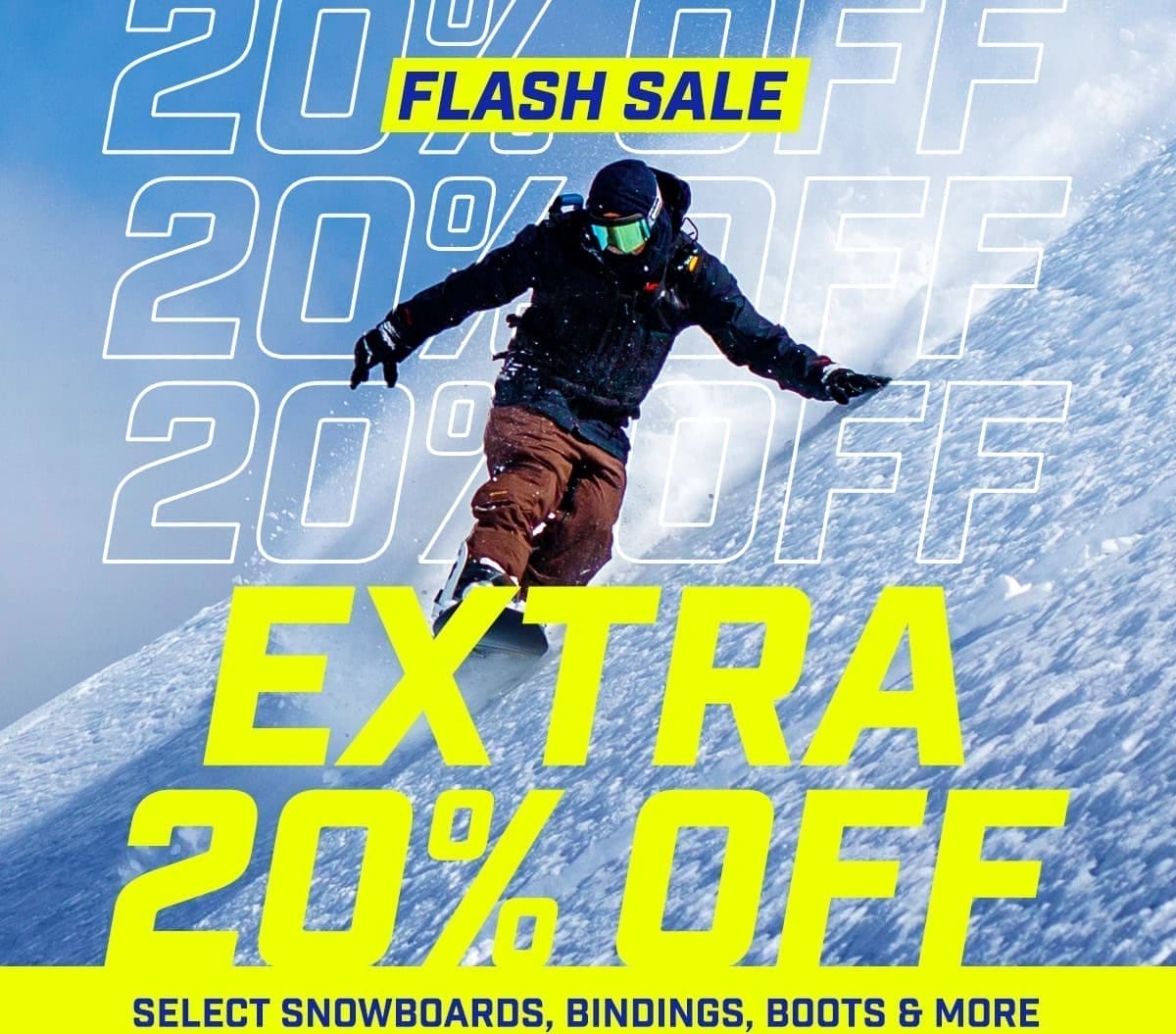 Extra 20% Off Select Snowboards, Bindings, Boots and More