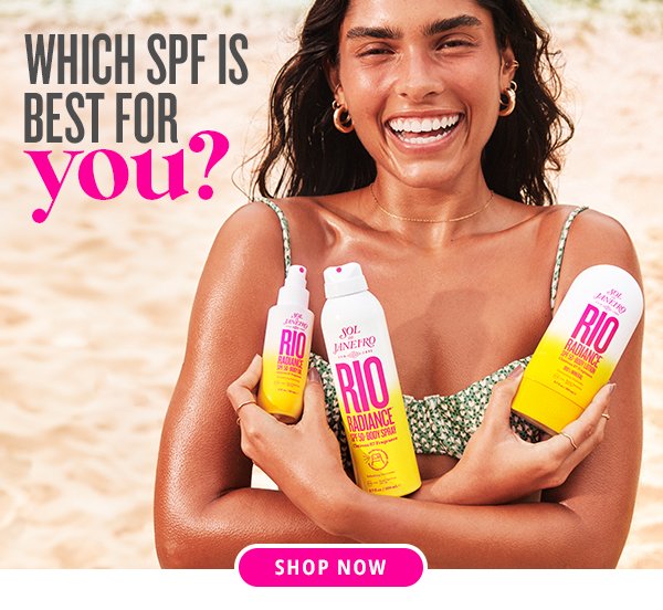 Which SPF is right for you? - SHOP NOW