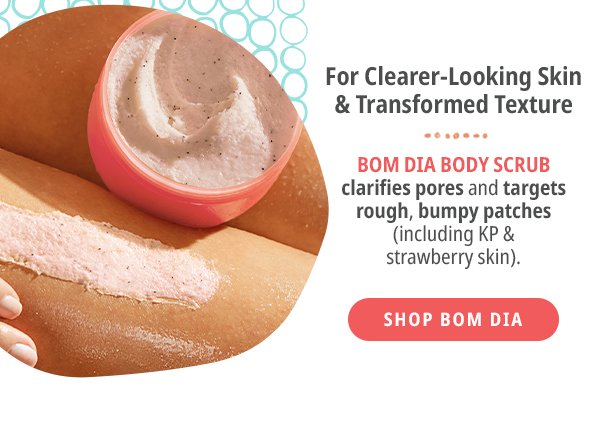 Bom Dia Body Scrub - Shop Now