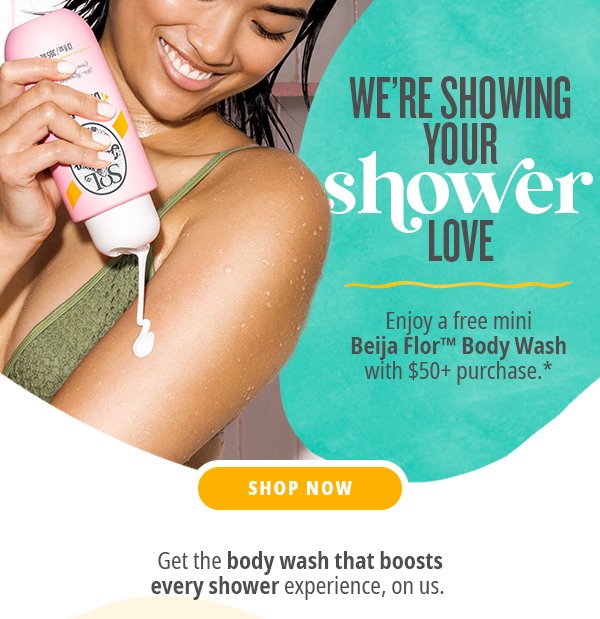 Enjoy a free Beija Flor™ Body Wash with \\$50+ purchase*