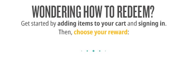 Wondering How to Redeem Your Points? Choose Your Reward