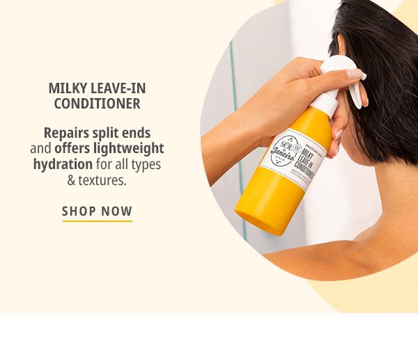 Milky Leave-In Conditioner - Shop Now