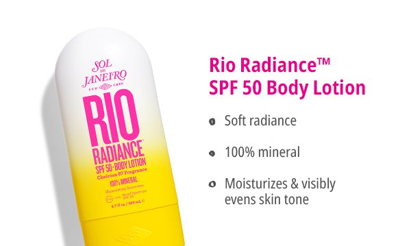 Rio Radiance™ SPF 50 Body Lotion