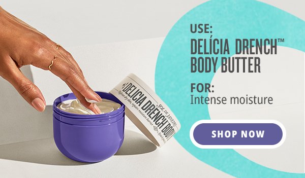 Delicia Drench Body Butter - Shop Now