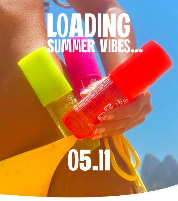 Loading Summer Vibes... 05/11