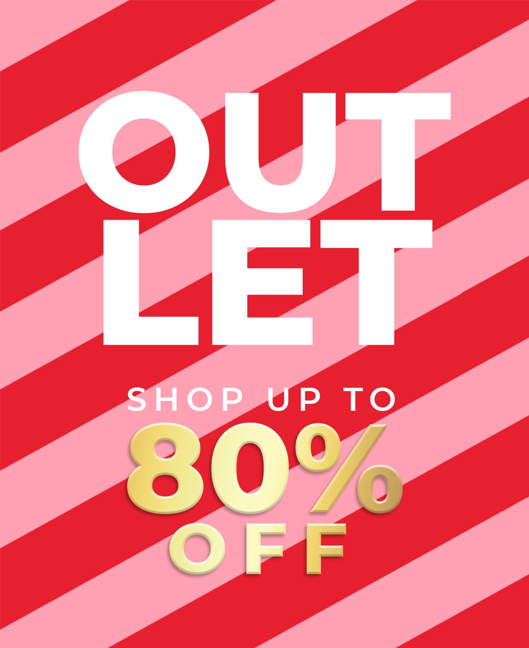 Outlet Up To 80% OFF