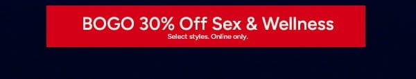 BOGO 30% Off Sex & Wellness