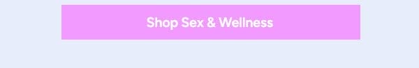 Shop Sex & Wellness