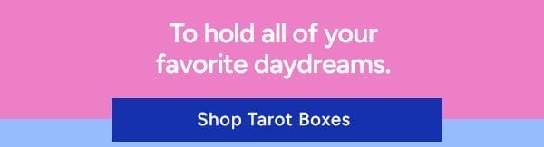 Shop Tarot Boxes