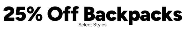 25% Off Backpacks