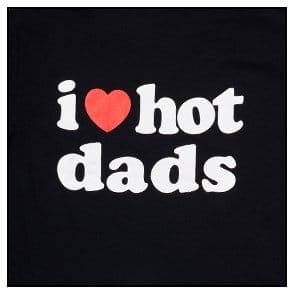 I Heart Hot Dads T Shirt - Danny Duncan