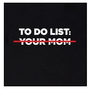To Do List T Shirt - Danny Duncan