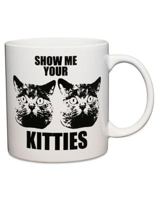 Show Me Your Kitties Coffee Mug - 22 oz.