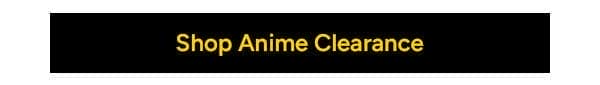 Shop Anime Clearance