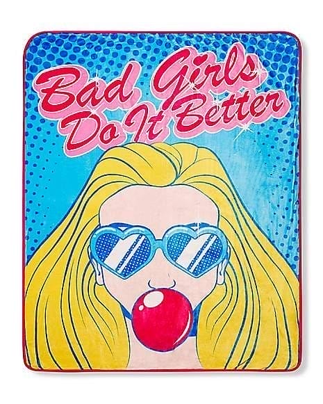 Bad Girls Do It Better Fleece Blanket