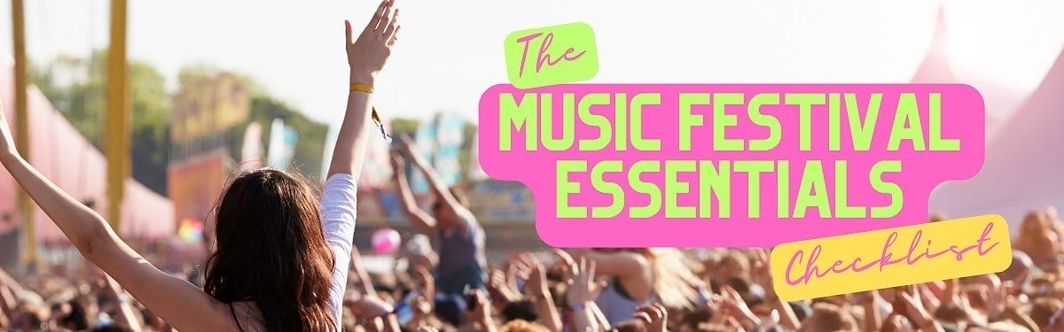 Music Festival Essentials Checklist