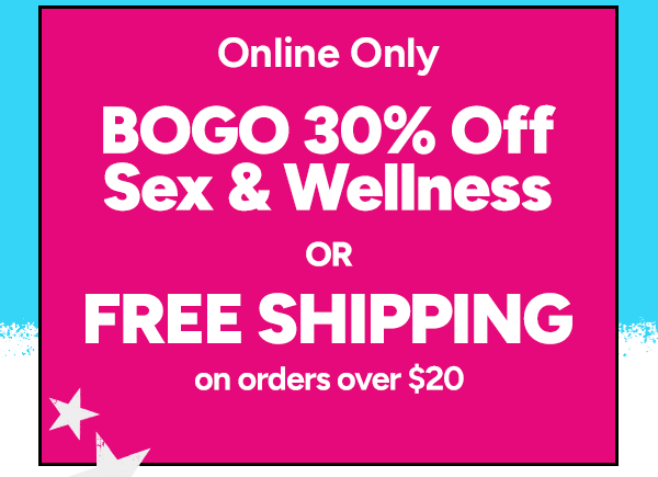 BOGO 30% Off Sex & Wellness