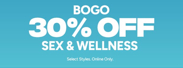 BOGO 30% OFF Sex & Wellness