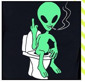 Shitty Alien T Shirt