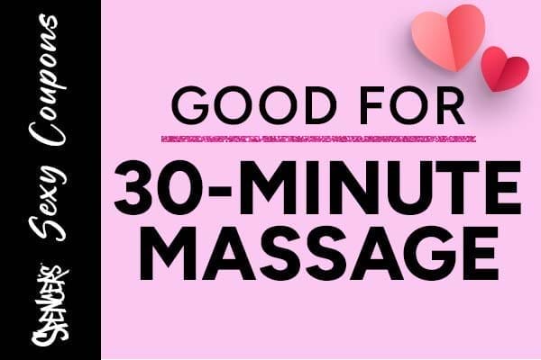 Coupon Good For: 30-Minute Massage