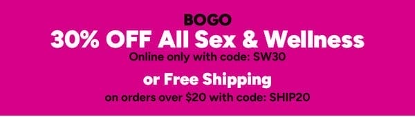 BOGO 30% off or free shipping