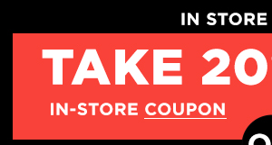 20% off 1 in-store coupon