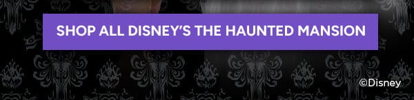 Shop All Disney's The Haunted Mansion