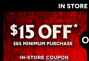 \\$15 off in-store coupon use code TAKE15