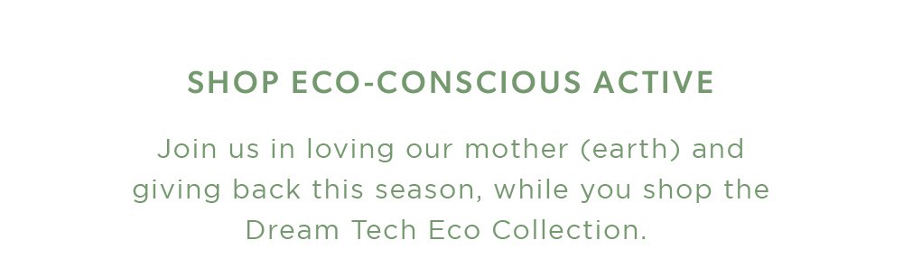 Shop Eco Eco-Conscious Active | Automatically applied at checkout