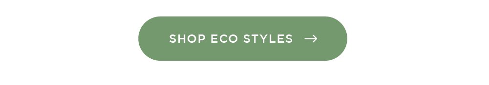 Shop Eco Styles | Automatically applied at checkout