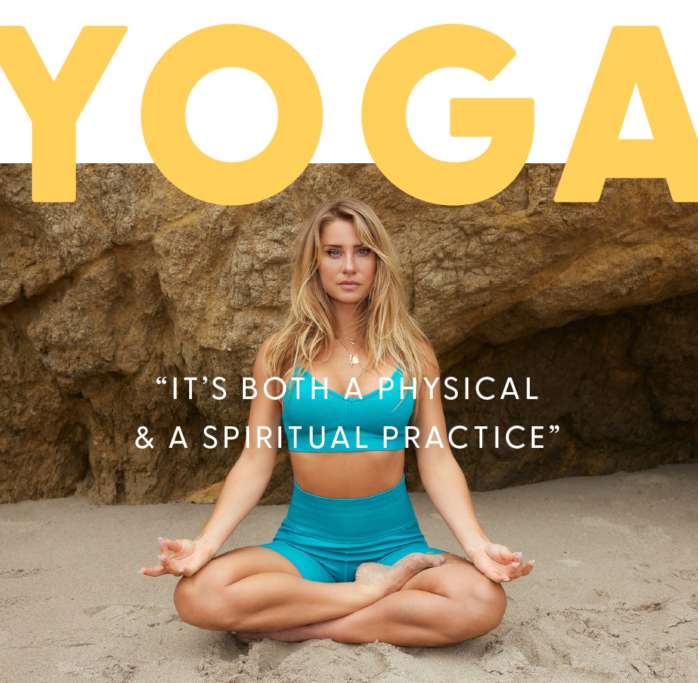 YOGA | IT'S BOTH A PHYSICAL & A SPIRITUAL PRACTICE"