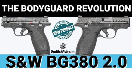 The Bodyguard Revolution: S&W BG380 2.0