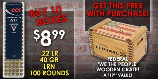 Buy 10 Boxes of CCI .22LR Ammo Get This Federal Wooden Crate For Free!