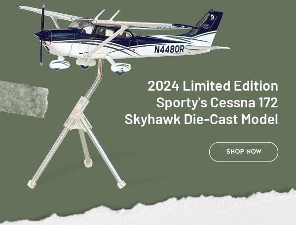 2024 Limited Edition Sporty’s Cessna 172 Skyhawk Die-Cast Model