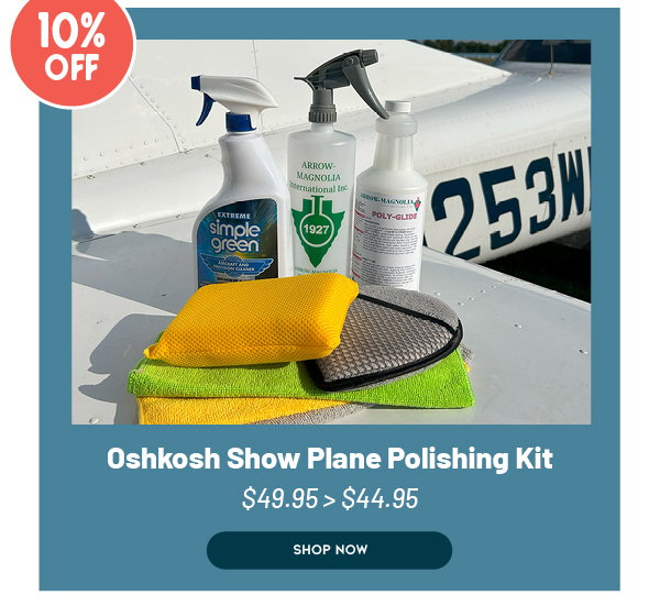 Oshkosh Show Plane Polishing Kit