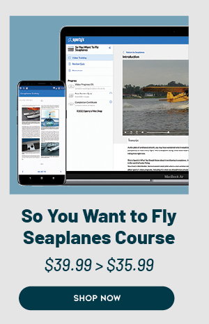 So You Want To Fly Seaplanes Course