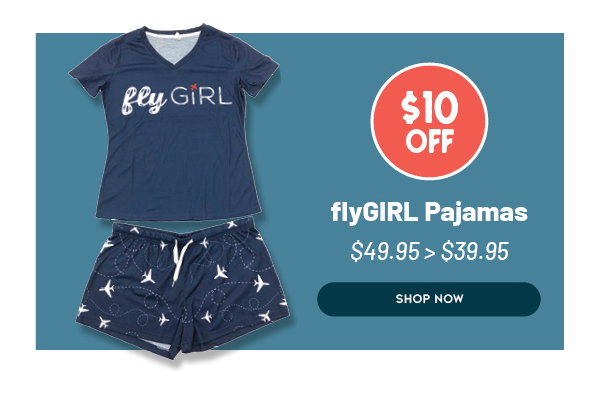 flyGIRL Pajamas