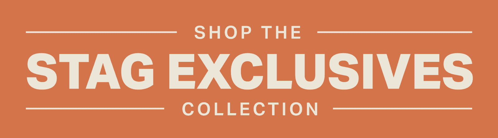 Shop The STAG Exclusives Collection