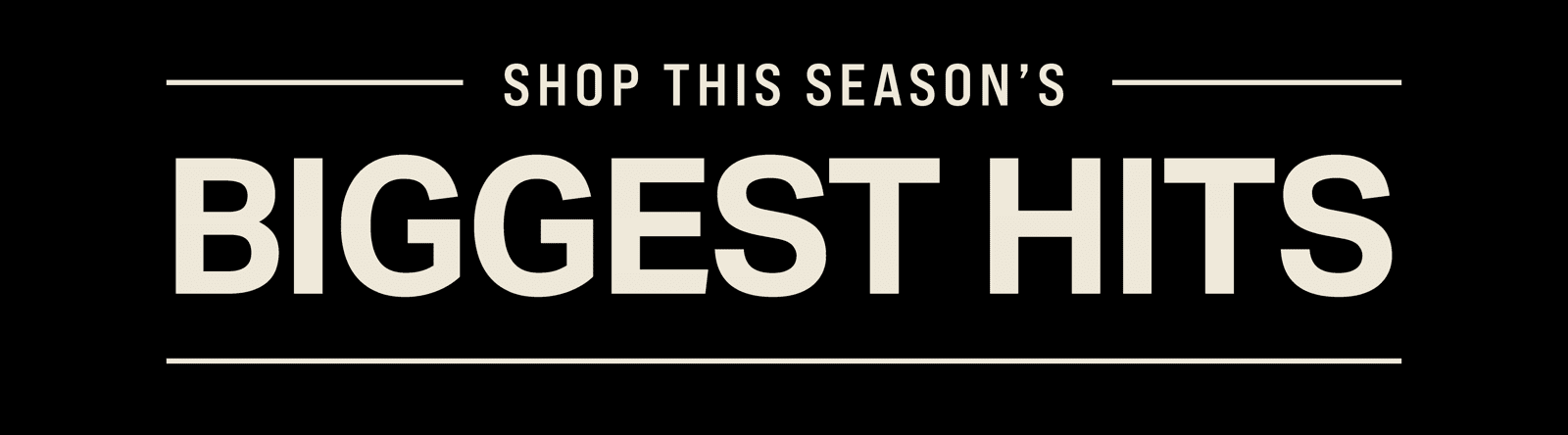 Shop This Season's Biggest Hits