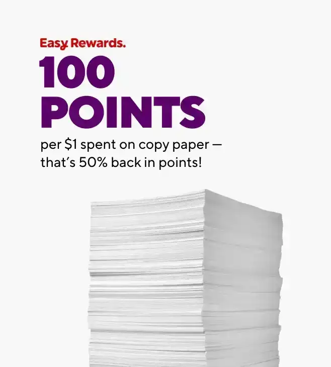 100 Points per \\$1 spent on copy paper - that's 50% back in points!
