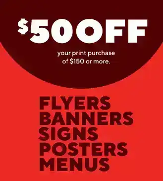 \\$50 off your print order of \\$150 or more.