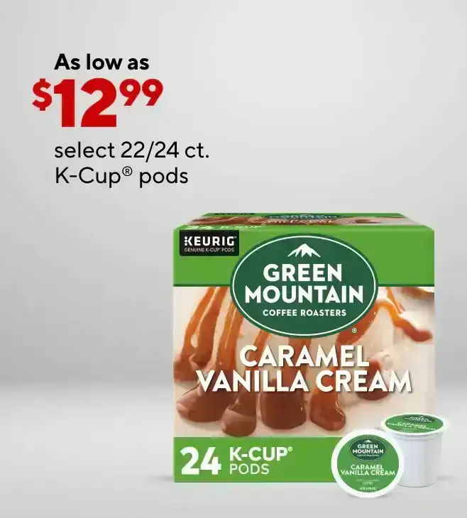 Select 22/24ct K-Cups as low as \\$12.99