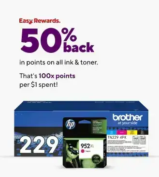 Earn 50% back in rewards points on ink and/or toner.