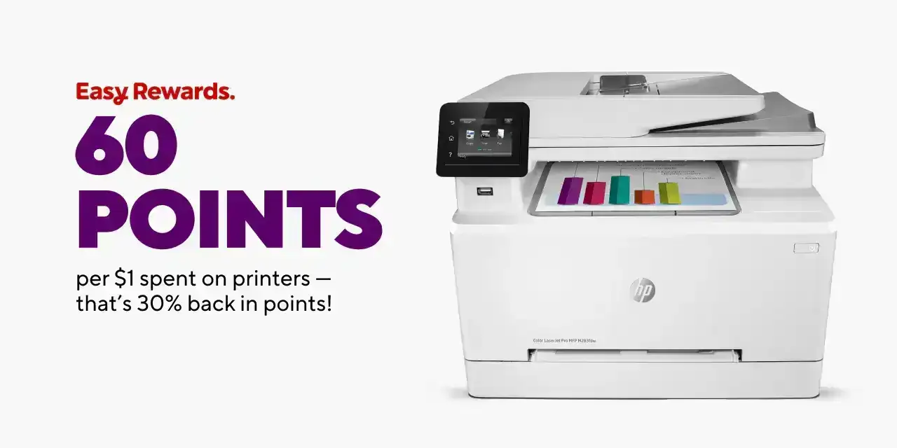 Earn 60 points per \\$1 spent on a printer