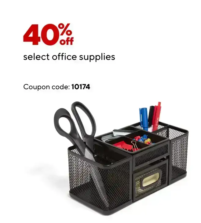 Save 40% on select Office Supplies