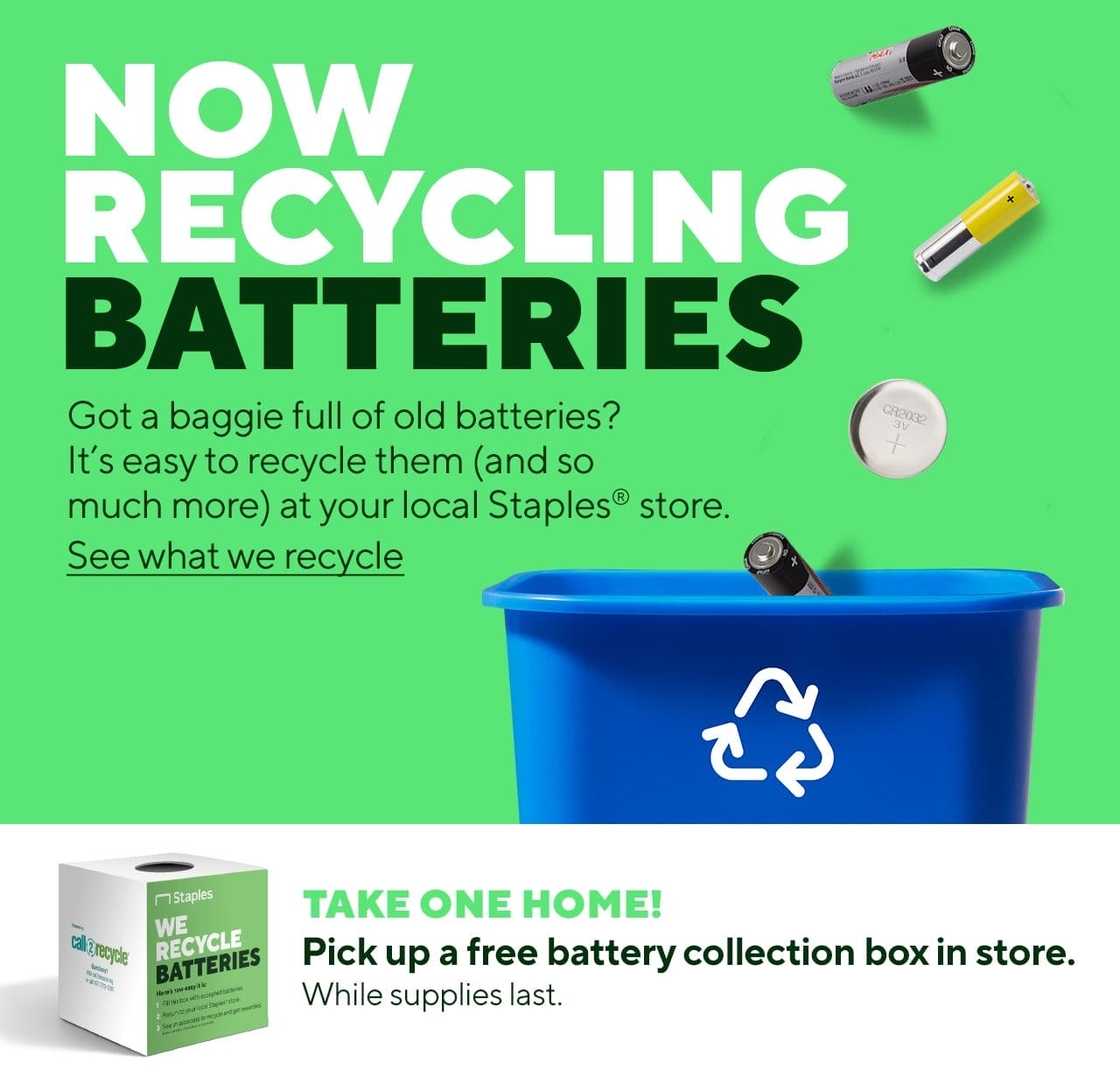 Now Recycling Batteries