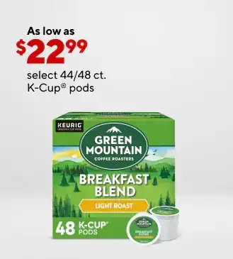 Select 44/48 CT K-Cups as low as \\$22.99